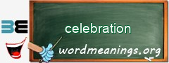 WordMeaning blackboard for celebration